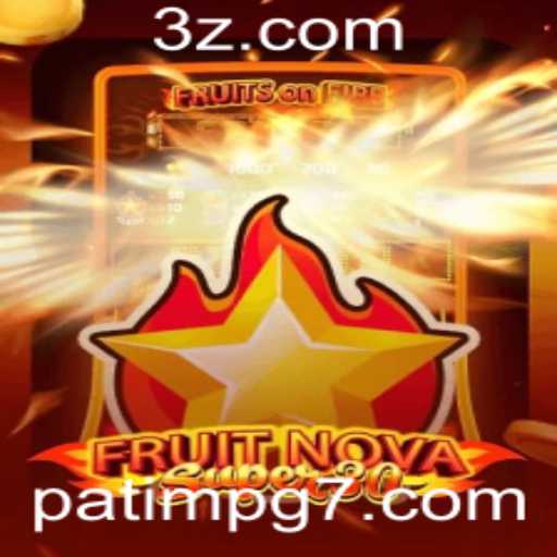 FruitrNovaSupe30: Um mergulho no mundo do entretenimento digital